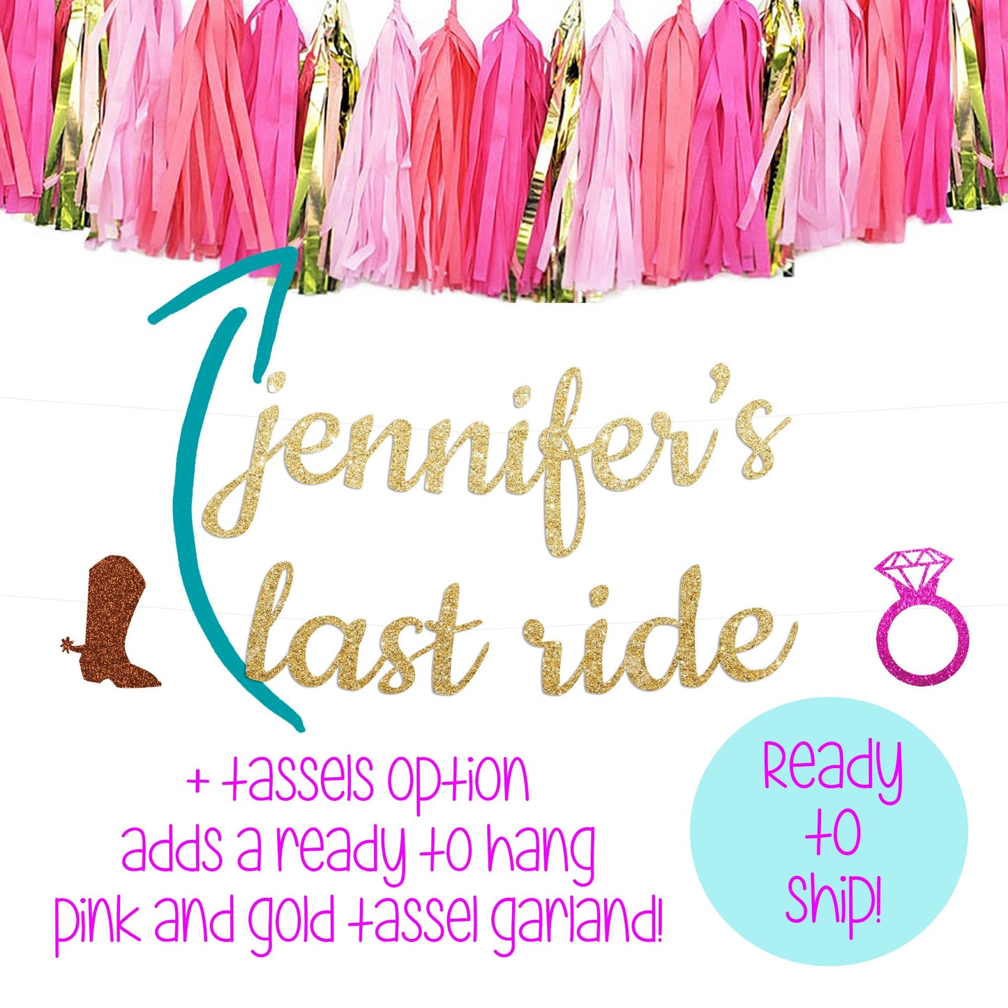 Last Ride Bachelorette Party Banner, Nashville Bachelorette, Personalized Bachelorette Party Banner, Boots and Bling Banner, Boots and Ring