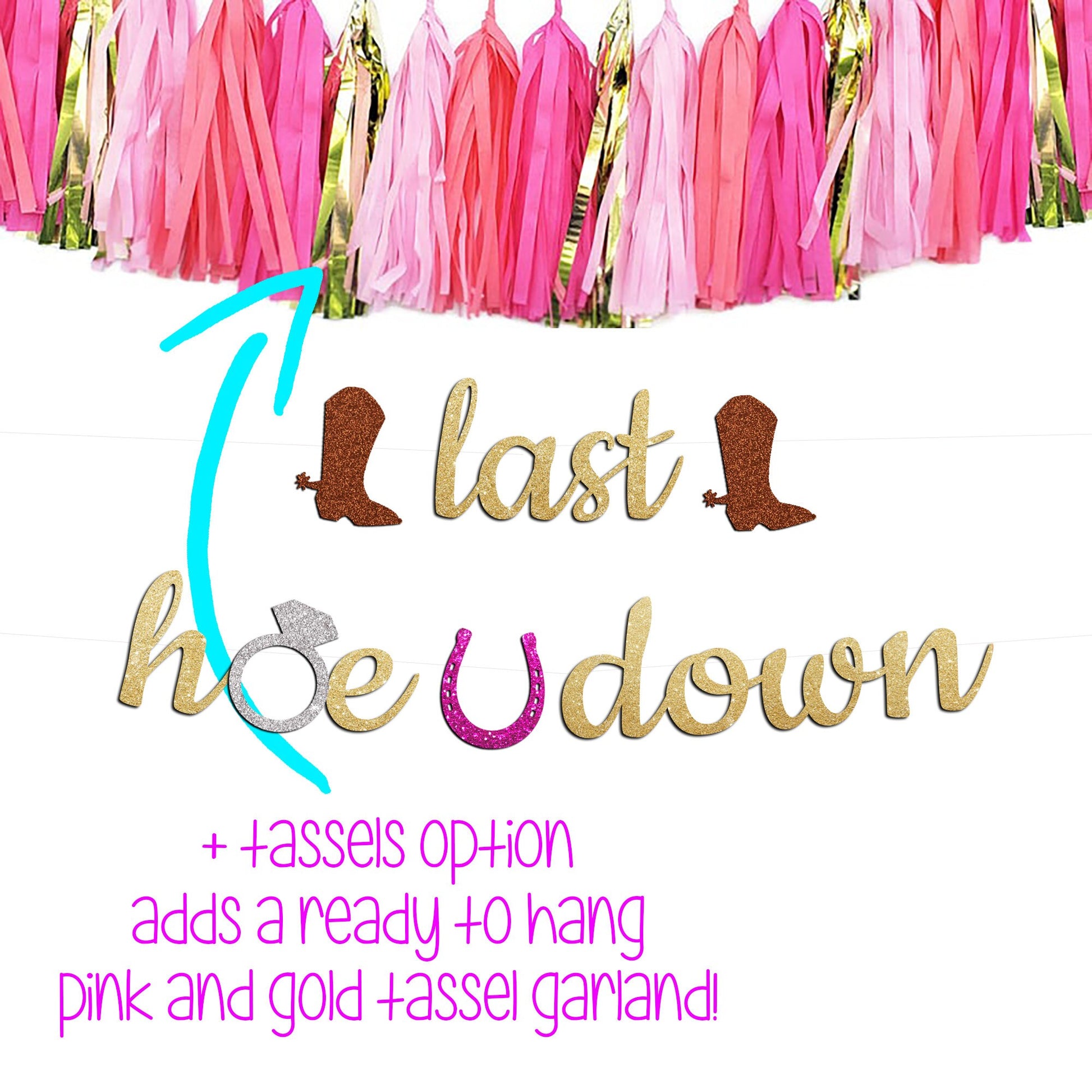 Last Hoe Down Bachelorette Party Boot and Ring Banner, Cowgirl Bachelorette Banner, Bachelorette Boot Confetti, Last Ride Bachelorette
