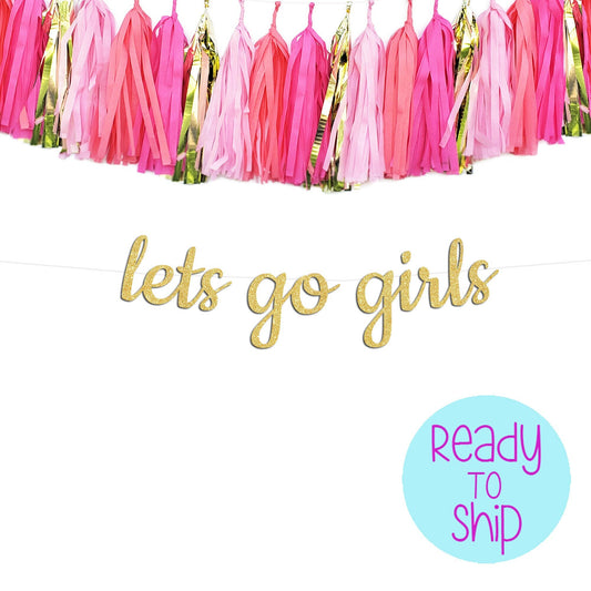 Lets Go Girls Bachelorette Party Boot and Ring Banner, Cowgirl Bachelorette Banner, Bachelorette Boot Confetti, Last Ride Bachelorette