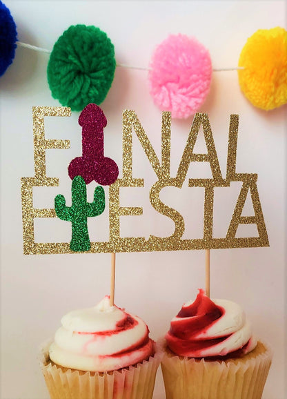 cake topper that reads final fiesta with cactus and penis