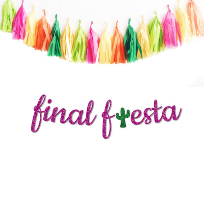 Final Fiesta Bachelorette Party Banner