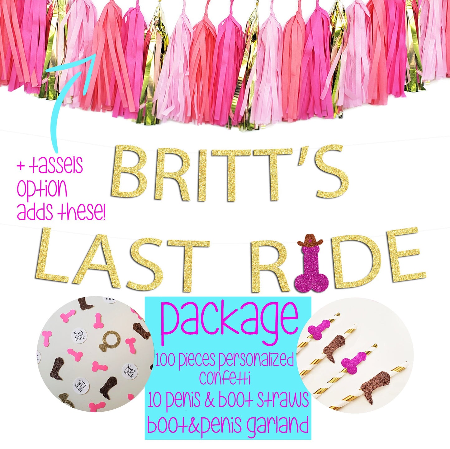 Last Ride Banner, Boot and Penis Banner, Cowboy Hat Penis Banner, Nash Bash, Austin Bachelorette, Boot and Penis Confetti, Penis Straws