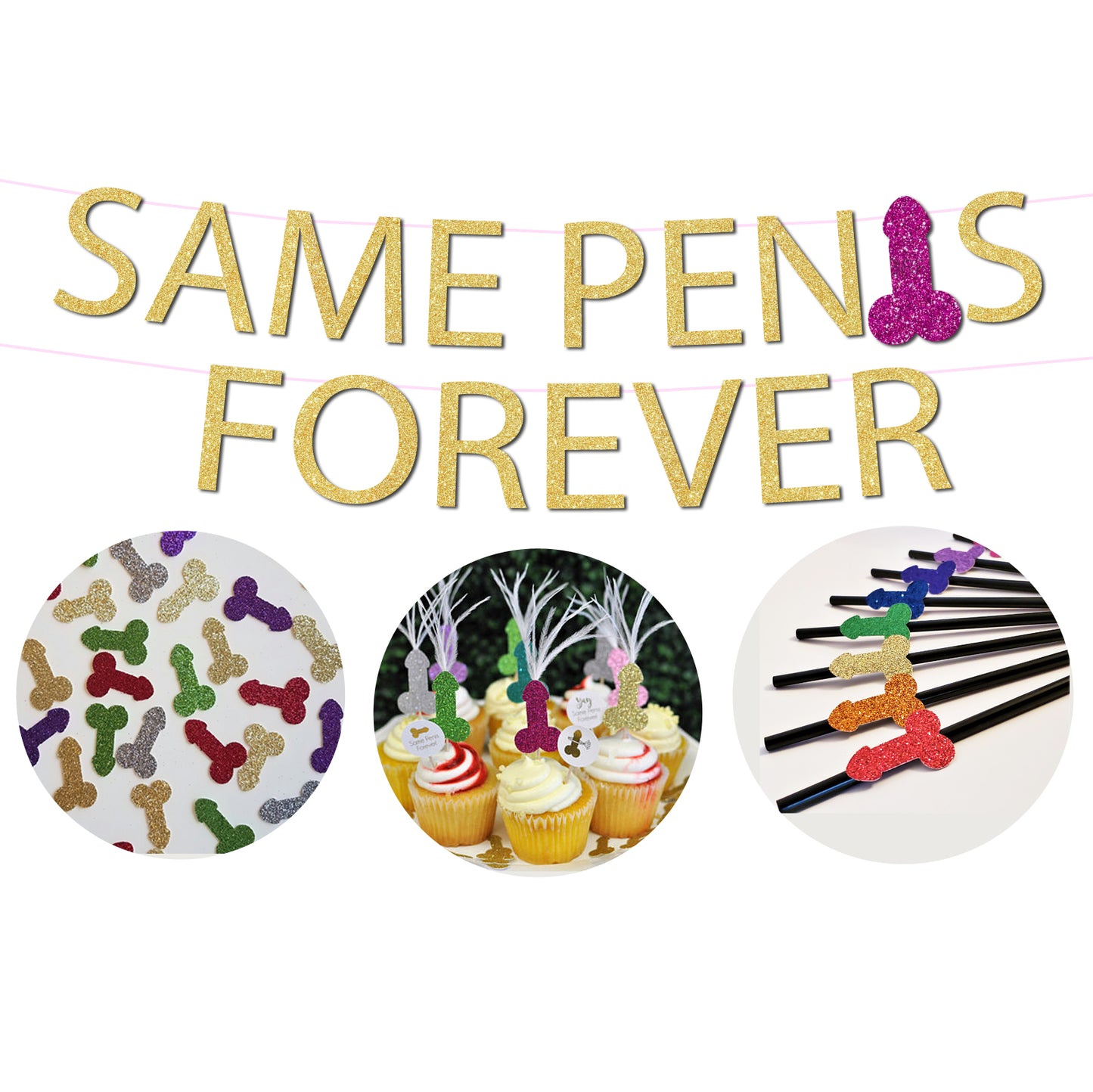 Same Penis Forever Bachelorette Party Rainbow Package