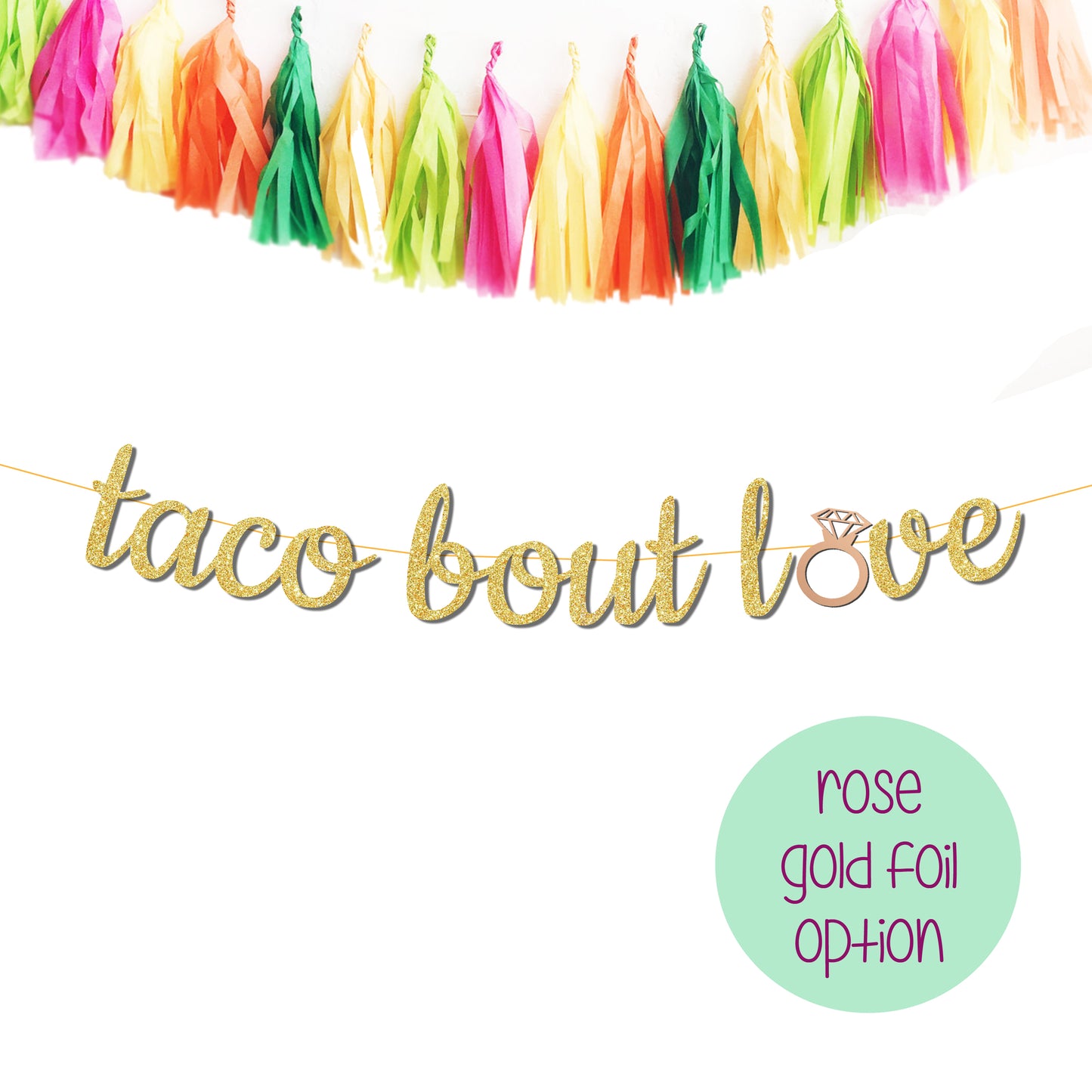Taco Bout Love Final Fiesta Bachelorette Party Banner