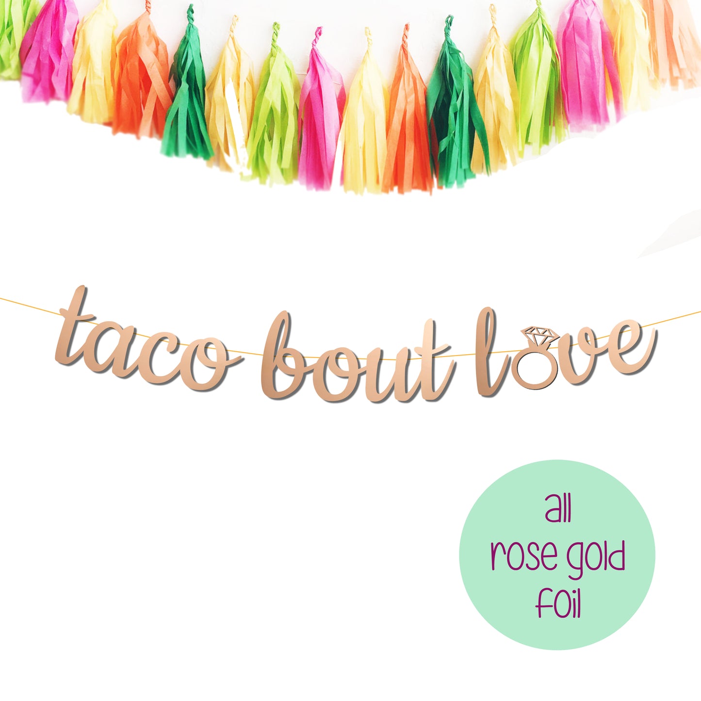 Taco Bout Love Final Fiesta Bachelorette Party Banner